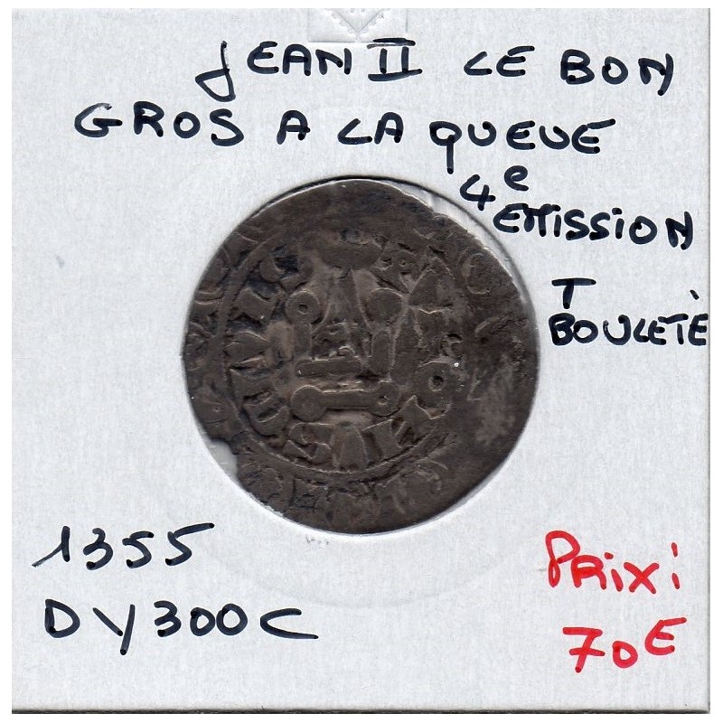 Gros à la queue  Jean II (1355) pièce de monnaie royale