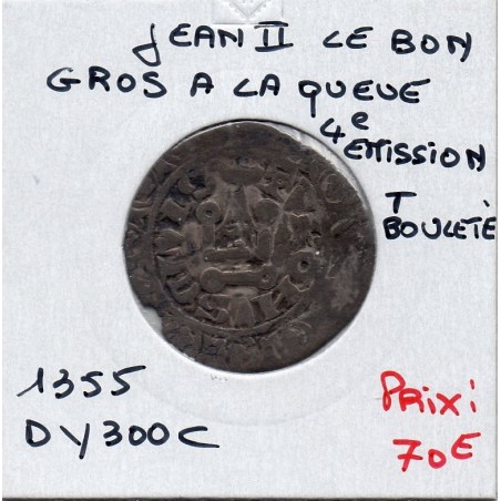 Gros à la queue  Jean II (1355) pièce de monnaie royale