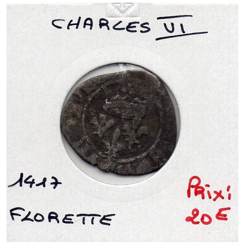 Gros Florette Charles VI (1417) pièce de monnaie royale