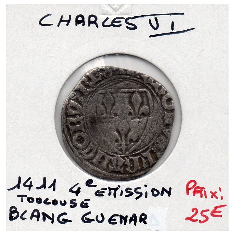 Blanc Guenar Charles VI (1411) pièce de monnaie royale