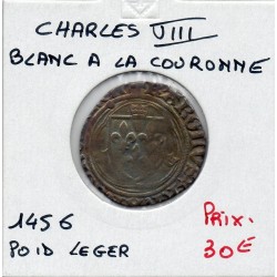 Blanc a la couronne Paris poid faible Charles VIII (1488) pièce de monnaie royale