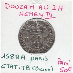 Douzain au 2 H 1er type 1588 A Paris Henri III   pièce de monnaie royale