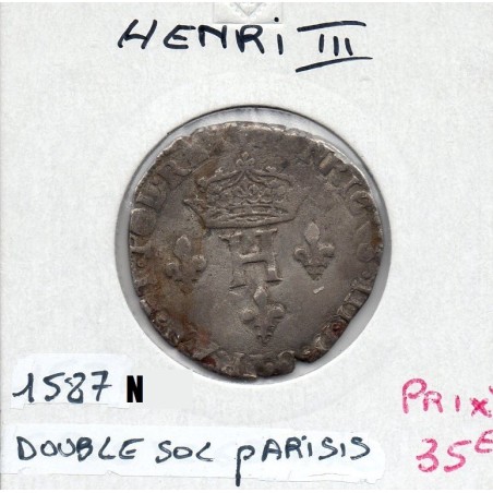 Double sol Parisis 2eme type 1587 N Montpellier Henri III pièce de monnaie royale