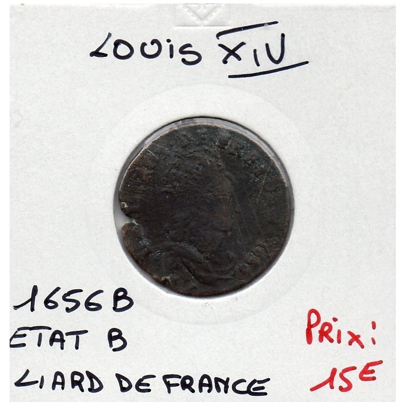 Liard de France 1656 B Acquigny Louis XIV pièce de monnaie royale