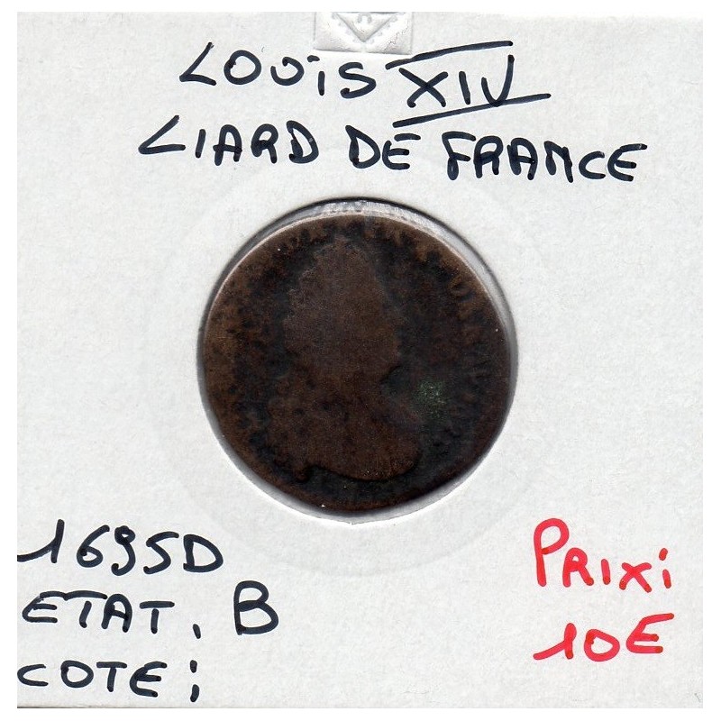 Liard de France 1695 D Lyon Louis XIV pièce de monnaie royale