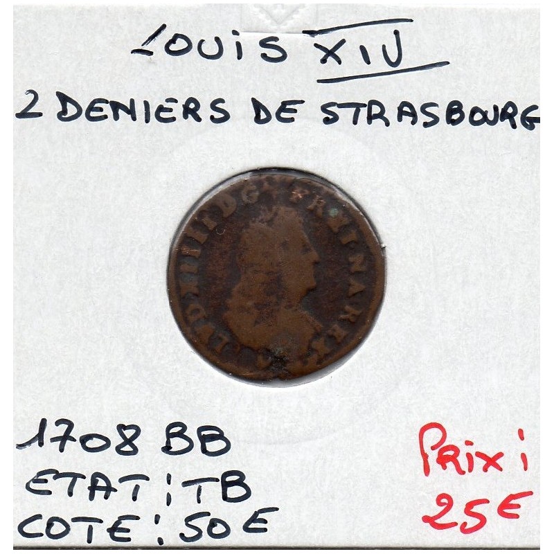 2 deniers de Strasbourg 1708 BB Louis XIV pièce de monnaie royale