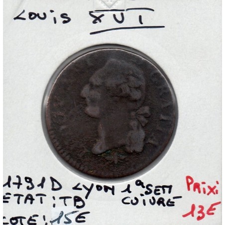 Sol 1791 D Lyon 1er semestre cuivre Louis XVI pièce de monnaie royale