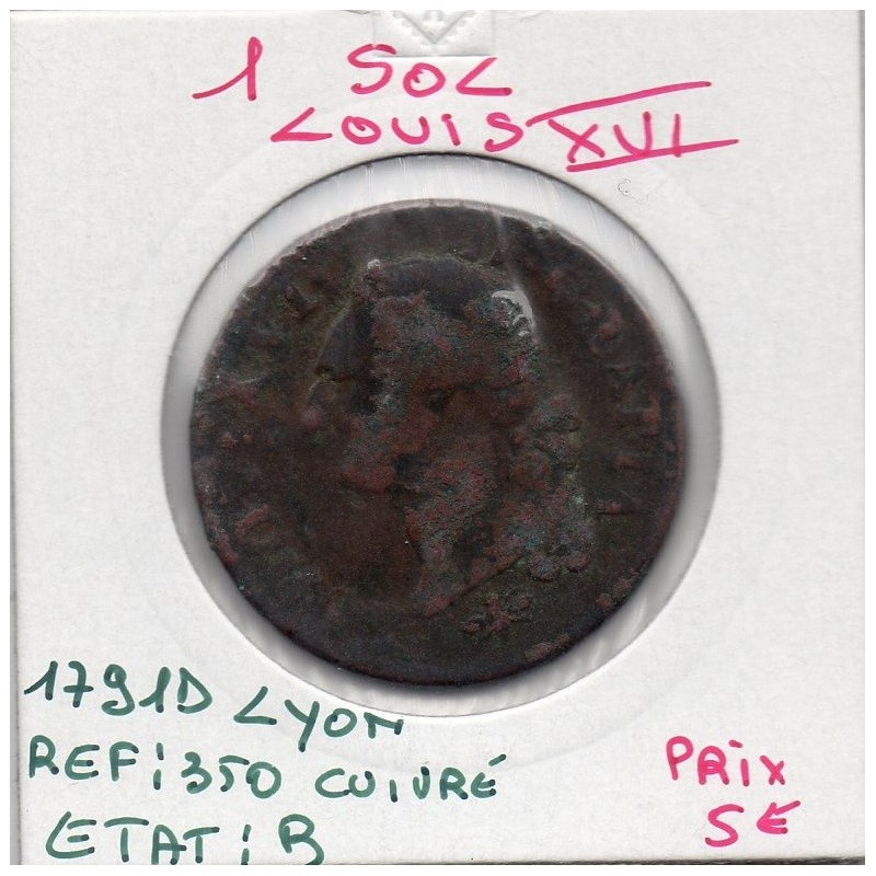 Sol 1791 D Lyon 1er semestre cuivre Louis XVI pièce de monnaie royale