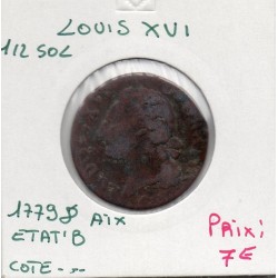 Demi Sol 1779 &  Aix Louis XVI pièce de monnaie royale