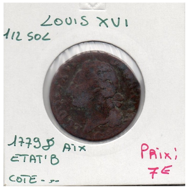 Demi Sol 1779 &  Aix Louis XVI pièce de monnaie royale