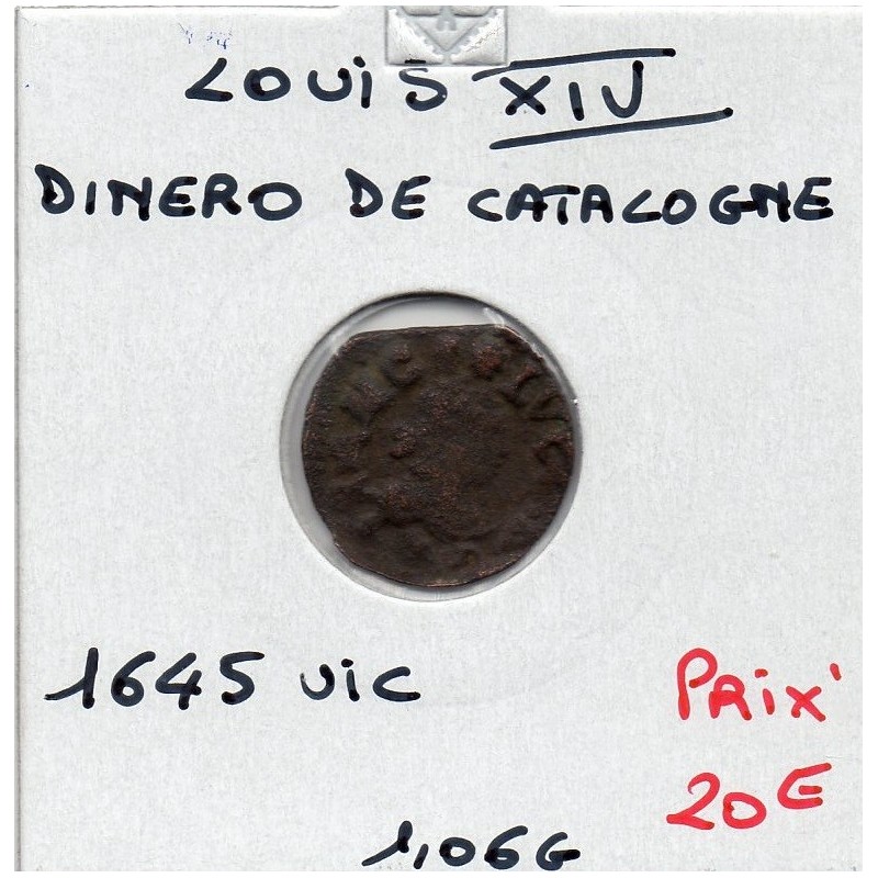 Dinero de Catalogne, Vic 1645 Louis XIV pièce de monnaie royale