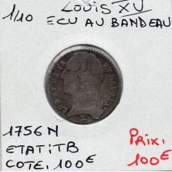 1/10 Ecu au bandeau 1756 N Montpellier Louis XV pièce de monnaie royale