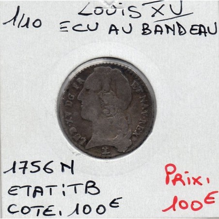 1/10 Ecu au bandeau 1756 N Montpellier Louis XV pièce de monnaie royale