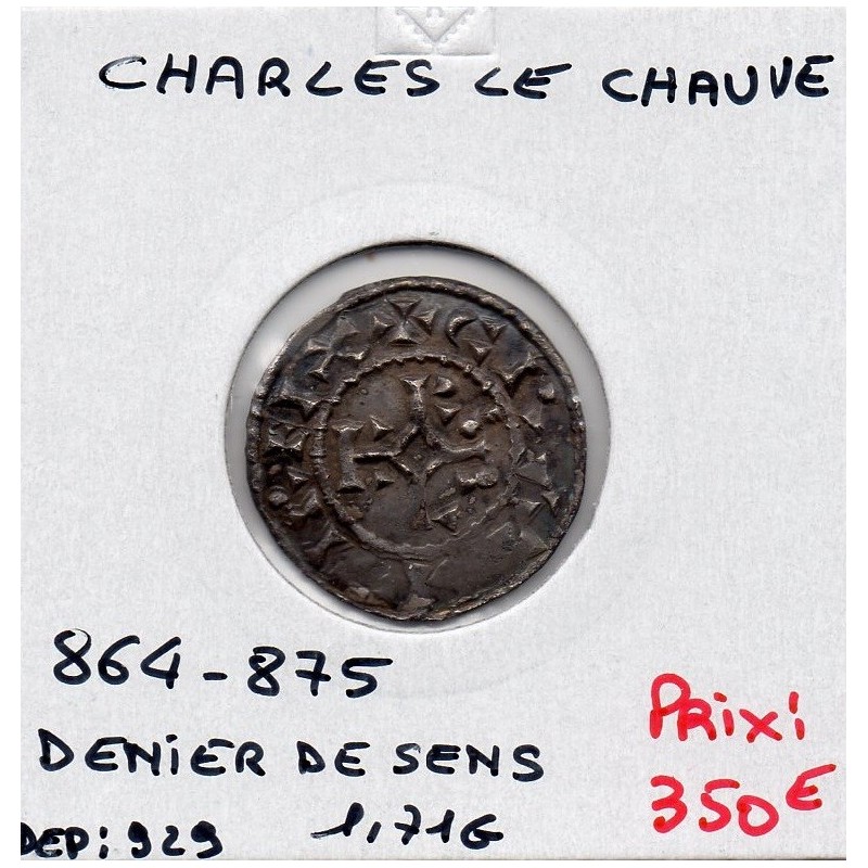Denier de Sens Charles II le Chauve  (865-875) pièce de monnaie Carolingienne