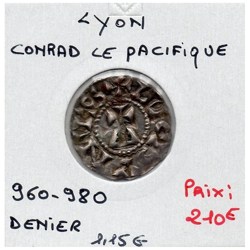 Lyonnais, Comté de Lyon Conrad le pacifique (937-952) denier