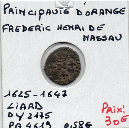 Principauté D'Orange, Frederic Henri de Nassau (1625-1647) Liard