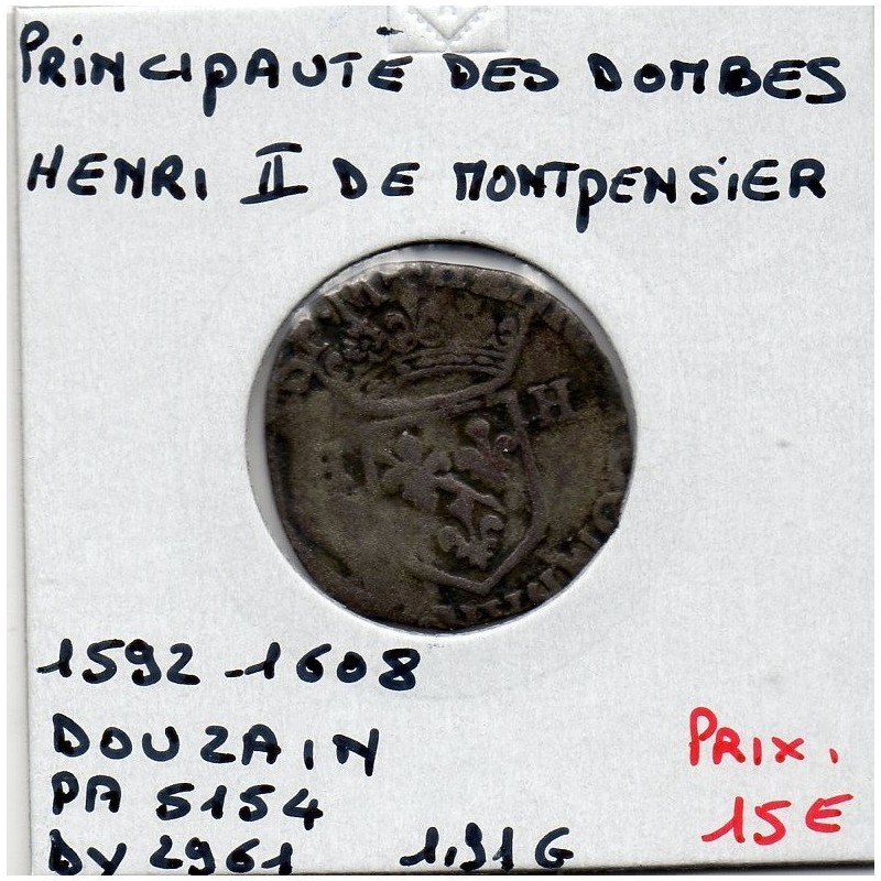 Principauté des Dombes, Henri II de Montpensier (1592-1608) Douzain