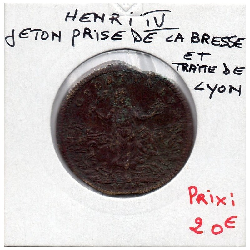 Jeton Henri IV cuivre, prise de la Bresse et traité de Lyon