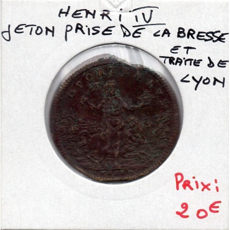 Jeton Henri IV cuivre, prise de la Bresse et traité de Lyon