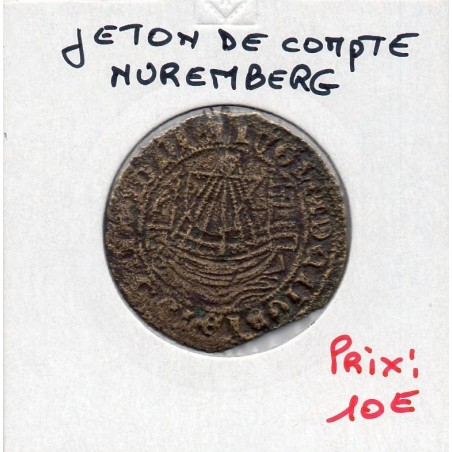 Jeton de compte à la nef laiton, 16eme siecle nuremberg