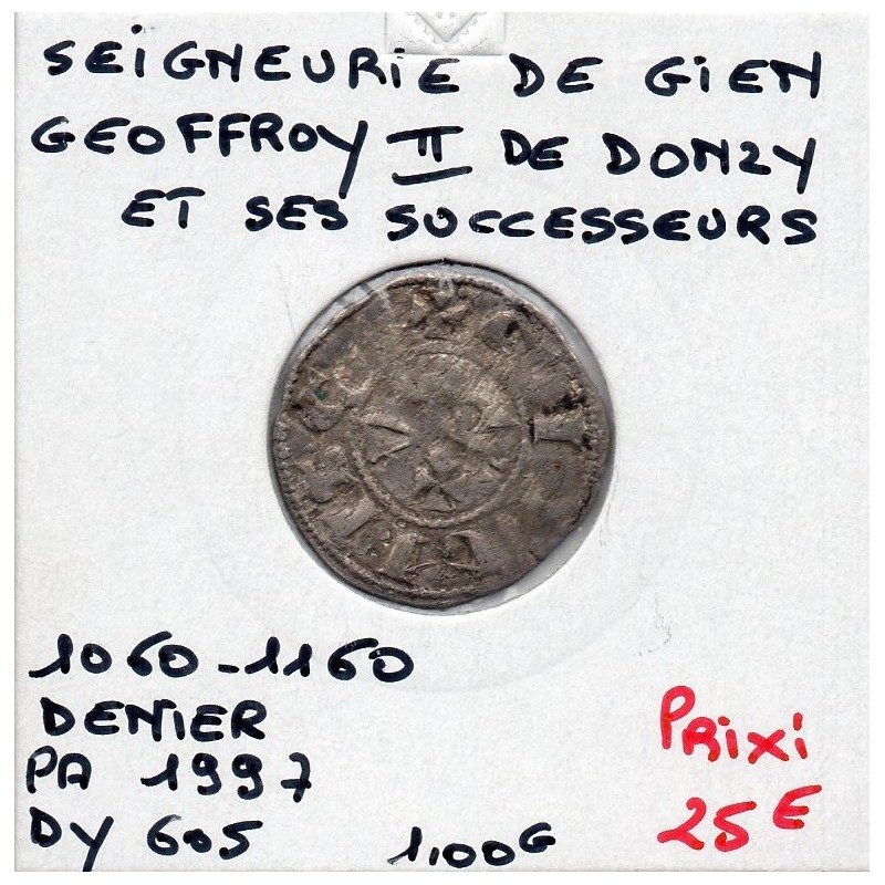 Berry, Seigneurie de Gien, Geoffroy II, III et Herve II de Donzy (1060-1160) denier