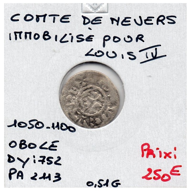 Nivernais, Comté de Nevers, Louis IV immobilisé (1050-1100) obole