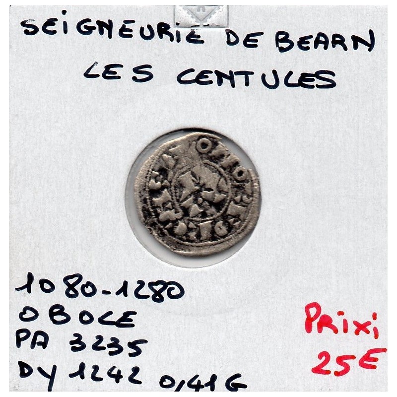 Seigneurie de bearn, TB les Centules (1080-1280) obole