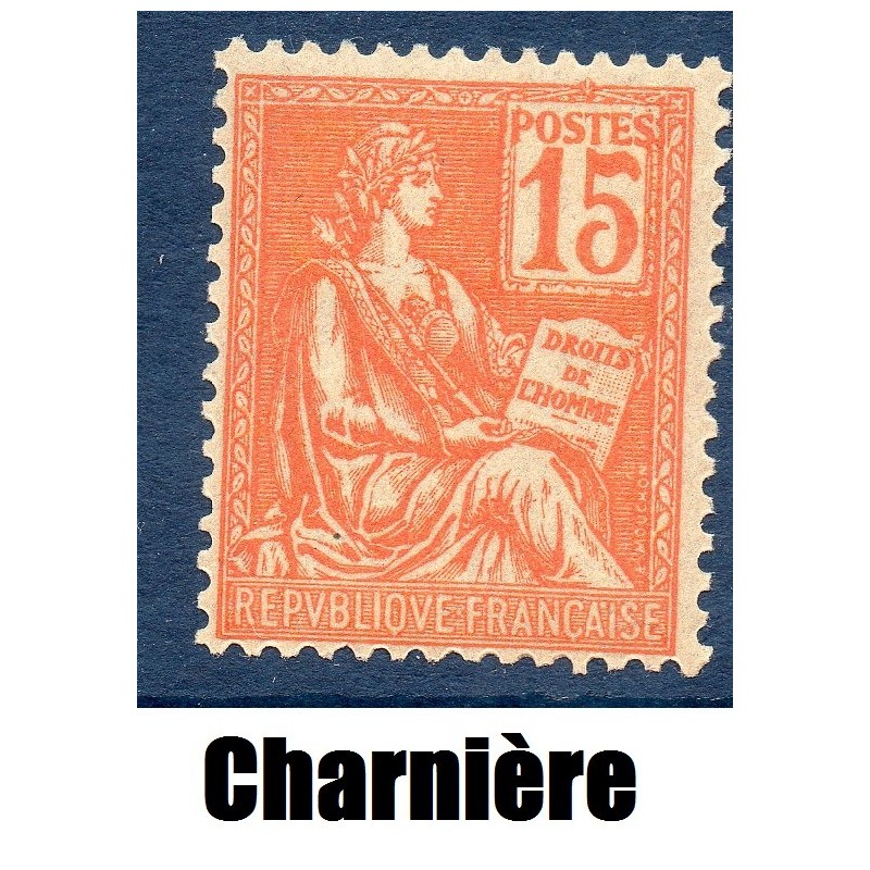 Timbre France Yvert No 117 Mouchon Type II 15c Orange neuf * avec Charnière