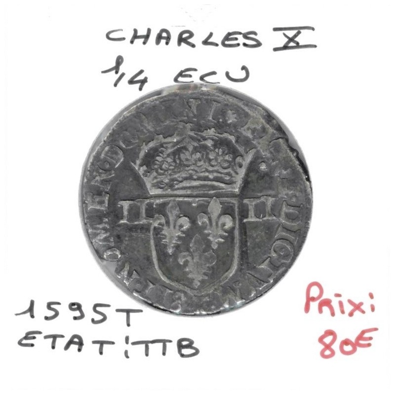 1/4 ou quart d'Ecu Croix de Face 1595 T Nantes Charles X pièce de monnaie royale