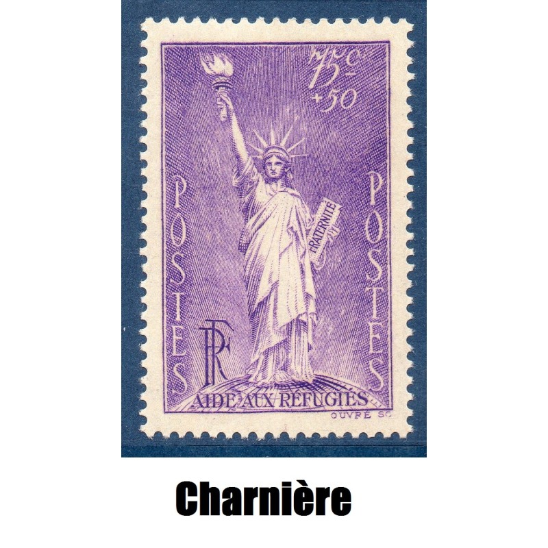 Timbre France Yvert No 309 Réfugiés politiques statue de la liberté neuf * avec trace de charnière