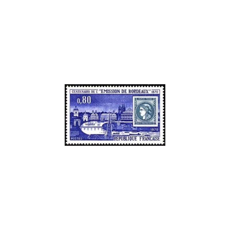 Timbre France Yvert No 1659 Emission de Bordeaux, centenaire