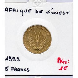 Etats Afrique Ouest 5 francs 1999 Sup KM 2a pièce de monnaie