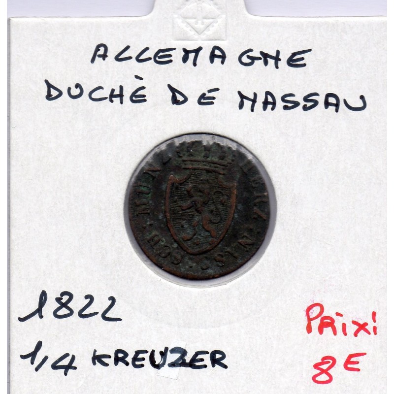 Nassau 1/4 kreuzer 1822 TTB KM 42 pièce de monnaie