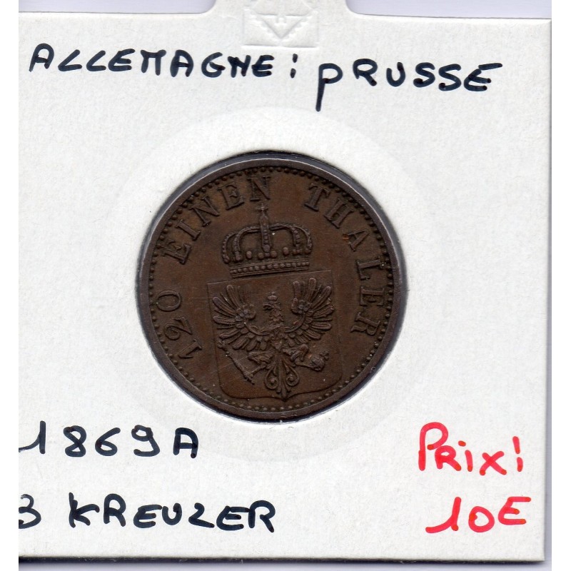 Prusse 3 pfennig 1869 A Sup- KM 482 pièce de monnaie Prusse 3 pfennig 1869 A Sup- KM 482 pièce de monnaie
