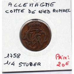 Wied Runkel 1/4 Stuber 1758 TB+ KM 3 pièce de monnaie