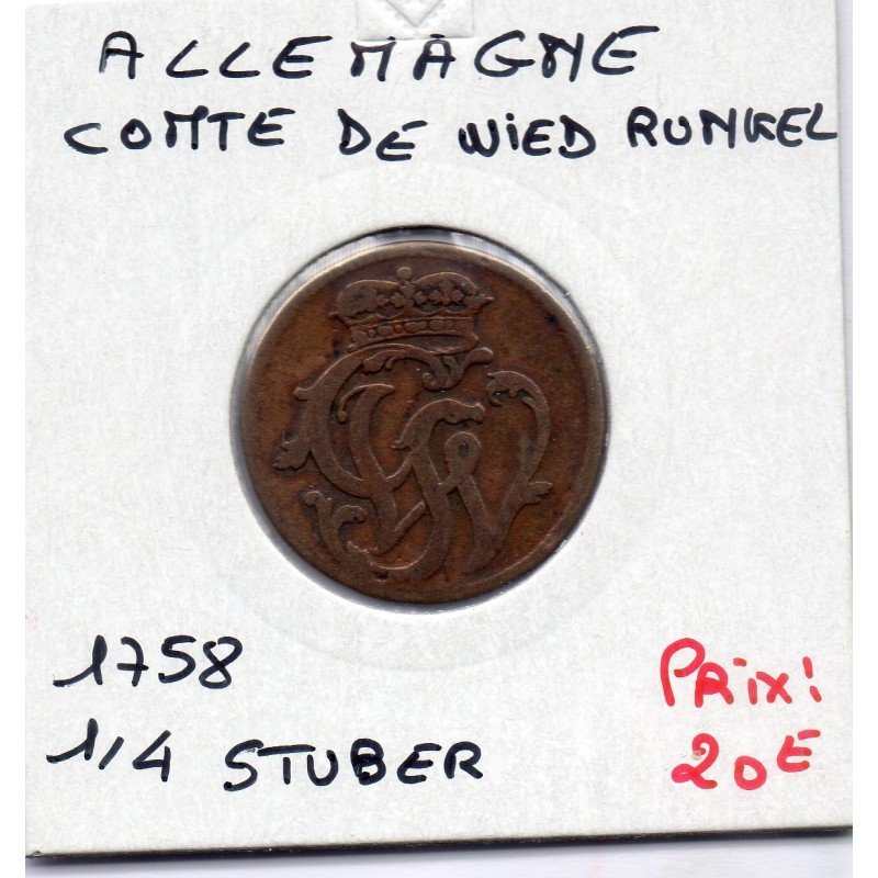 Wied Runkel 1/4 Stuber 1758 TB+ KM 3 pièce de monnaie