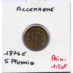 Allemagne 5 pfennig 1874 E TTB KM 3 pièce de monnaie