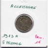 Allemagne 5 pfennig 1913 A TTB KM 11 pièce de monnaie