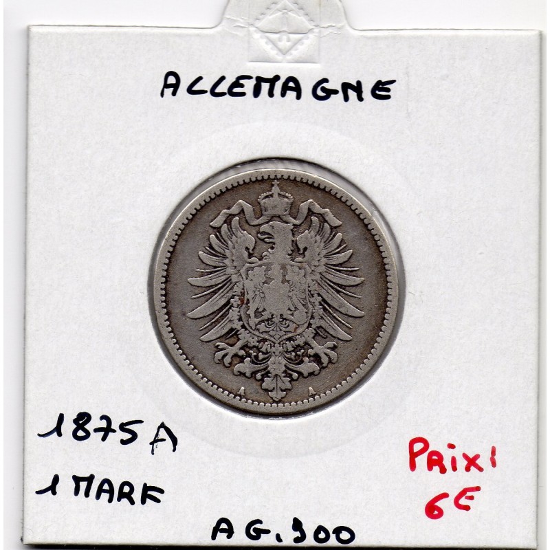Allemagne 1 mark 1875 A, TB+ KM 7 pièce de monnaie