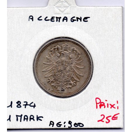 Allemagne 1 mark 1874 G, Sup KM 7 pièce de monnaie