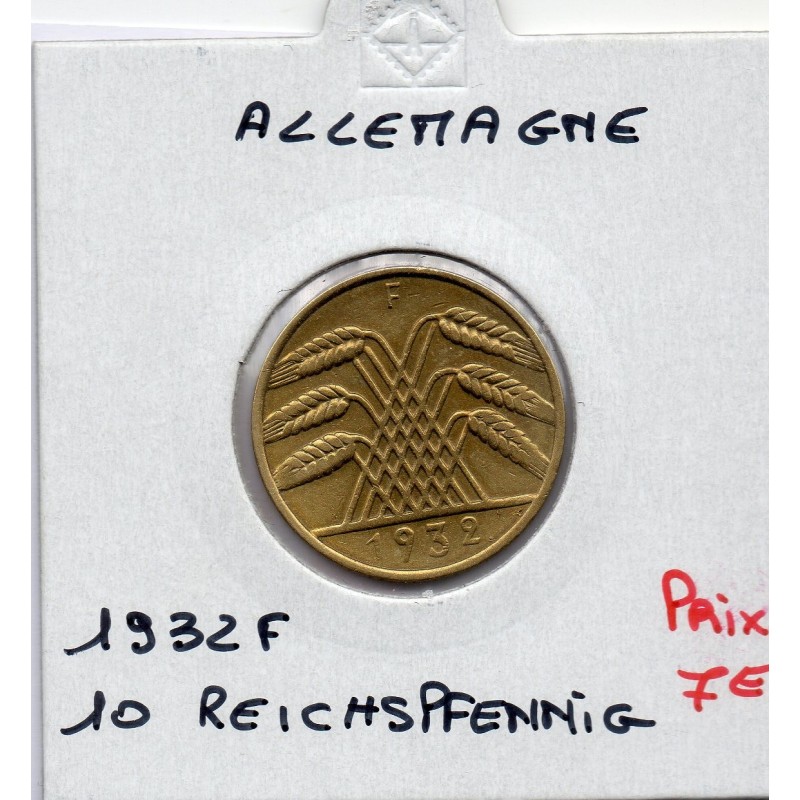 Allemagne 10 reichspfennig 1932 F, TTB KM 40 pièce de monnaie