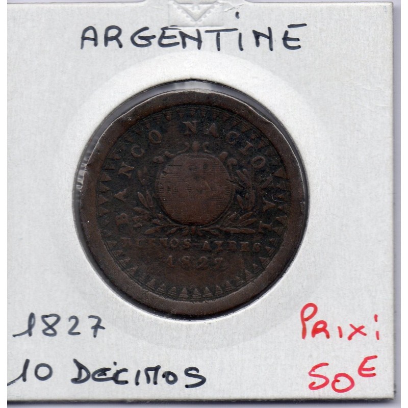 Argentine Buenos Aires 10 decimos 1827 TB-, KM 4 pièce de monnaie