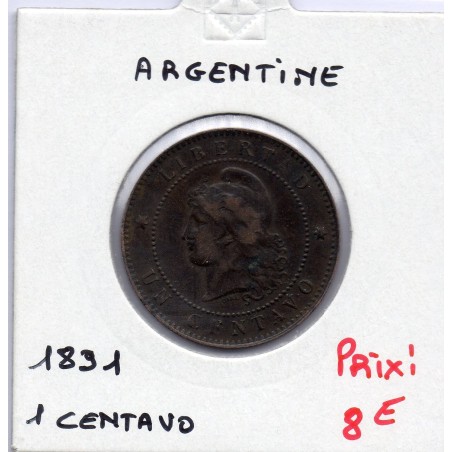 Argentine 1 centavo 1891 TTB, KM 32 pièce de monnaie