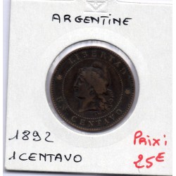 Argentine 1 centavo 1892 TTB-, KM 32 pièce de monnaie