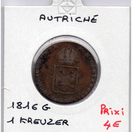 Autriche 1 kreuzer 1816 G Baia Mare TTB, KM 2113 pièce de monnaie