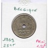 Belgique 25 centimes 1939 en Français TTB, KM 114 pièce de monnaie