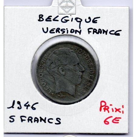 Belgique 5 Francs 1946 en Français TTB, KM 129 pièce de monnaie