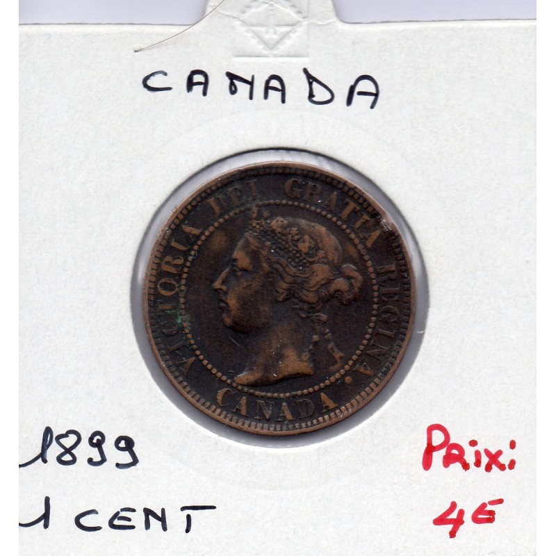 Canada 1 cent 1899 TTB, KM 7 pièce de monnaie