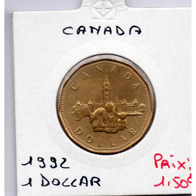 Canada 1 dollar 1992 Sup, KM 218 pièce de monnaie Canada 1 dollar 1992 Sup, KM 218 pièce de monnaie