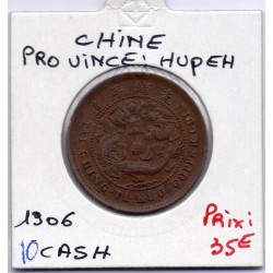 Chine 10 cash Hupeh 1906 Sup-, KM Y10j pièce de monnaie